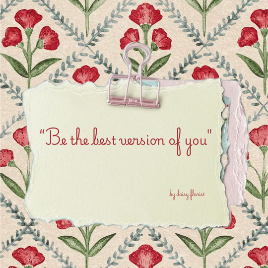 Happy Birthday / Inspiration "Be the Best Version of You" Card