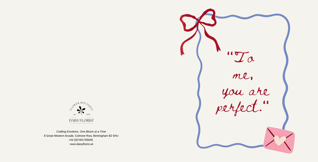 Love / Romantic / Anniversary / Valentine’s Day / Wedding Anniversary / Thinking of You “To Me, You Are Perfect” Greeting Card