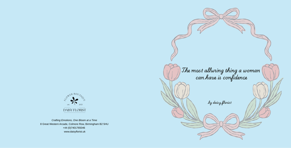 Confidence / Inspiration : "The most alluring thing a women can have is confidence" Card
