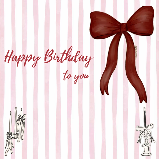 Birthday Wishes & Bows " Happy Birthday to you" Greeting Card